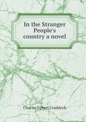In the Stranger People's Country a Novel (Paperback)