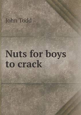 Nuts for Boys to Crack (Paperback)