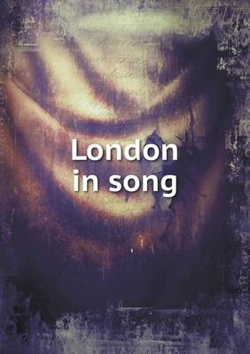 London in Song (Paperback)