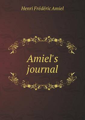 Amiel's Journal (Paperback)