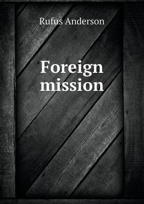 Foreign Mission (Paperback)