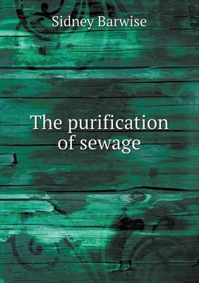 The Purification of Sewage (Paperback)