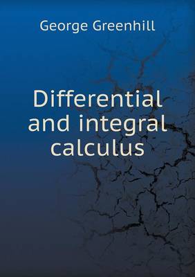 Differential and Integral Calculus (Paperback)