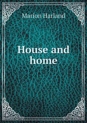 House and Home (Paperback)