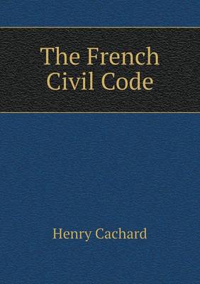 The French Civil Code (Paperback)