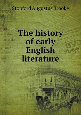The History of Early English Literature (Paperback)