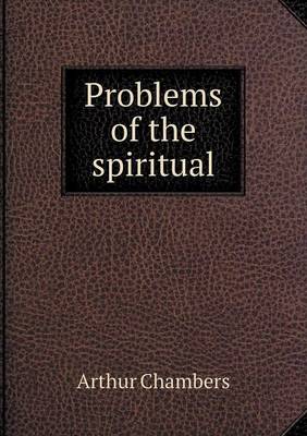 Problems of the Spiritual (Paperback)