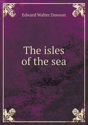 The Isles of the Sea (Paperback)