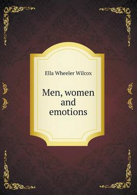 Men, Women and Emotions (Paperback)