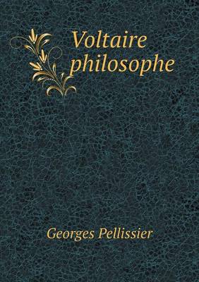 Voltaire Philosophe (Paperback)