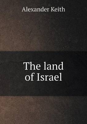 The Land of Israel (Paperback)