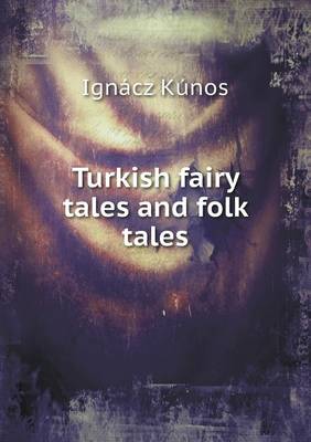 Turkish Fairy Tales and Folk Tales (Paperback)