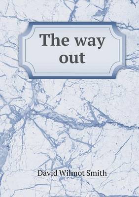 The Way Out (Paperback)