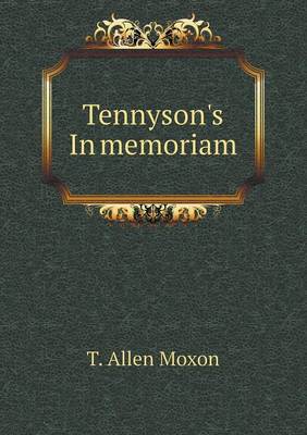 Tennyson's in Memoriam (Paperback)