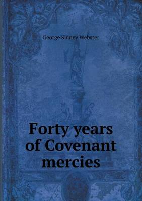Forty Years of Covenant Mercies (Paperback)