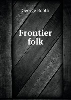 Frontier Folk (Paperback)