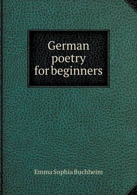 German Poetry for Beginners (Paperback)