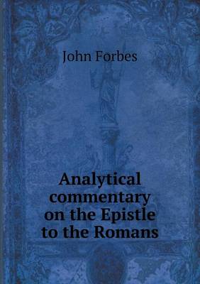 Analytical Commentary on the Epistle to the Romans (Paperback)
