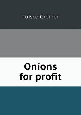 Onions for Profit (Paperback)