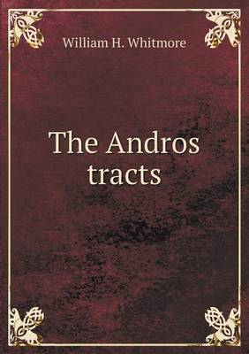 The Andros Tracts (Paperback)