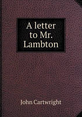 A Letter to Mr. Lambton (Paperback)