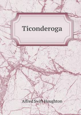 Ticonderoga (Paperback)