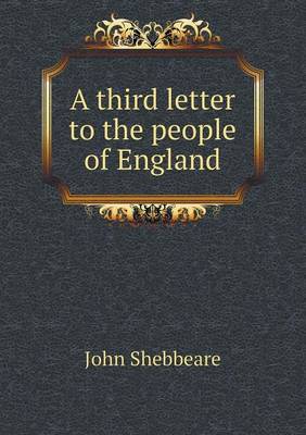 A Third Letter to the People of England (Paperback)