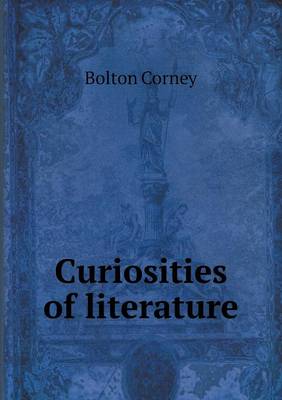 Curiosities of Literature (Paperback)