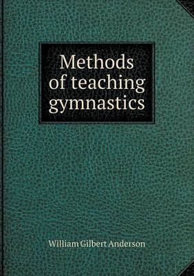 Methods of Teaching Gymnastics (Paperback)