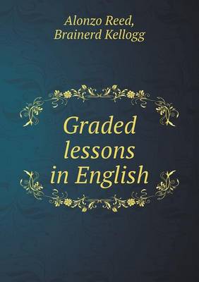 Graded Lessons in English (Paperback)