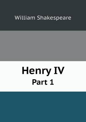 Henry IV Part 1 (Paperback)