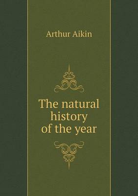 The Natural History of the Year (Paperback)