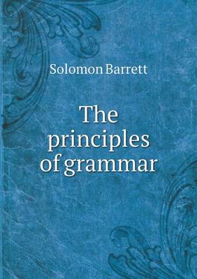 The Principles of Grammar (Paperback)