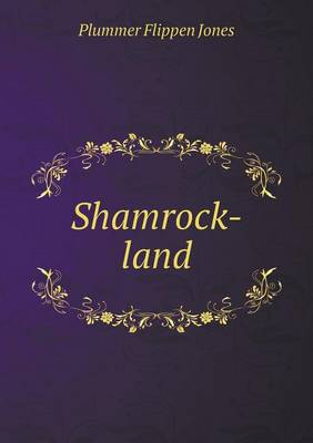 Shamrock-Land (Paperback)
