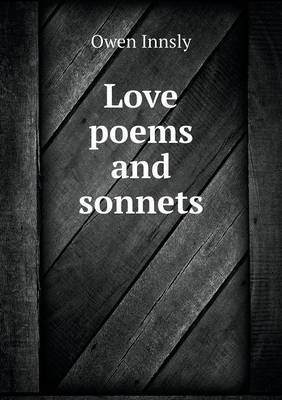 Love Poems and Sonnets (Paperback)