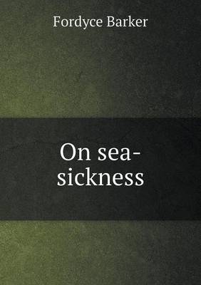 On Sea-Sickness (Paperback)
