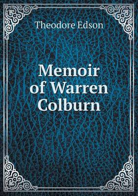 Memoir of Warren Colburn (Paperback)