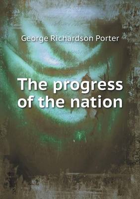 The progress of the nation (Paperback)