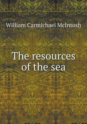 The Resources of the Sea (Paperback)