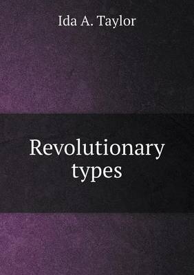 Revolutionary Types (Paperback)
