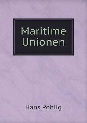 Maritime Unionen (Paperback)