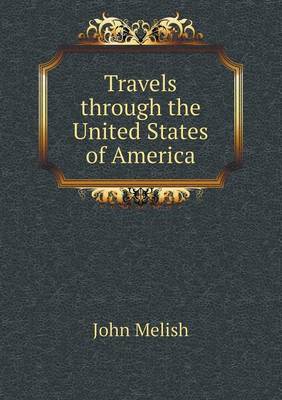 Travels Through the United States of America (Paperback)