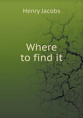 Where to Find It (Paperback)