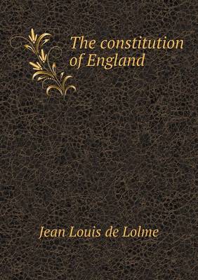 The Constitution of England (Paperback)
