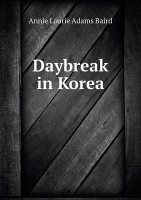 Daybreak in Korea (Paperback)
