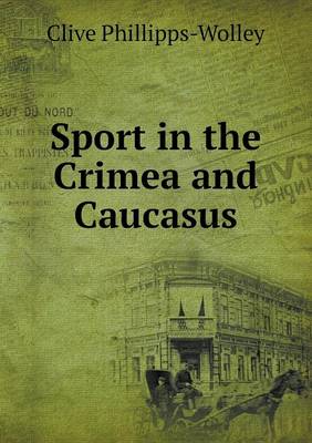 Sport in the Crimea and Caucasus (Paperback)
