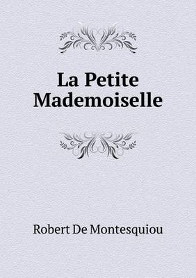 La Petite Mademoiselle (Paperback)