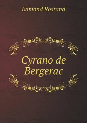 Cyrano de Bergerac (Paperback)
