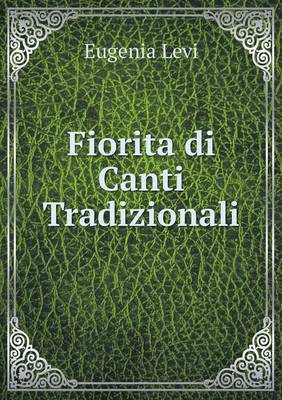 Fiorita Di Canti Tradizionali (Paperback)