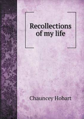 Recollections of My Life (Paperback)